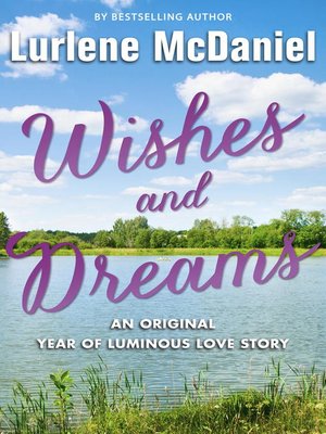 cover image of Wishes and Dreams